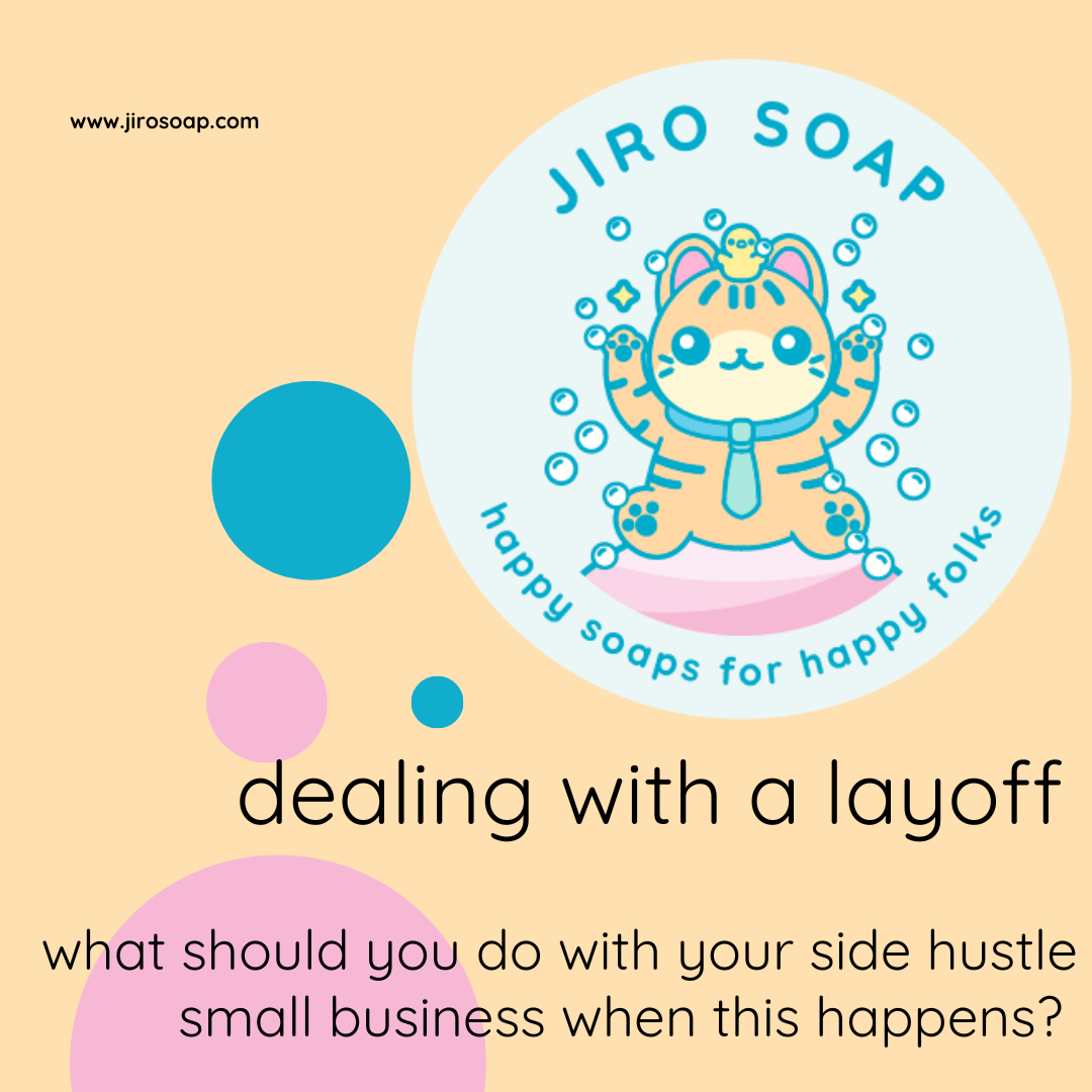 Dealing with a Layoff: Safeguarding Your Side Hustle